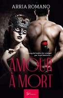 Arria Romano | Amour à Mort | Taschenbuch | FranzöSisch (2021) | So Romance