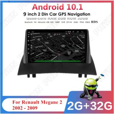 9'' Android 10.1 Quad-core RAM 2GB Car Radio Stereo For Renault Megane 2 2002-09