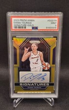 2023 Panini Prizm WNBA Signatures DIANA TAURASI Gold Prizm Auto /10 PSA 9 MT SSP