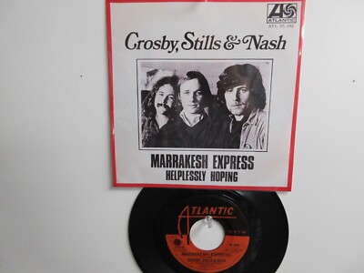   ' CROSBY, STILLS & NASH ' HIT 45 +PICTURE [ MARRAKESH EXPRESS ]   1969 !  