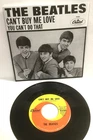 THE BEATLES - Can't Buy Me Love / You Can't Do That - 45 record w repro P/S 1964
