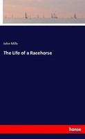 The Life Of A Racehorse John Mills