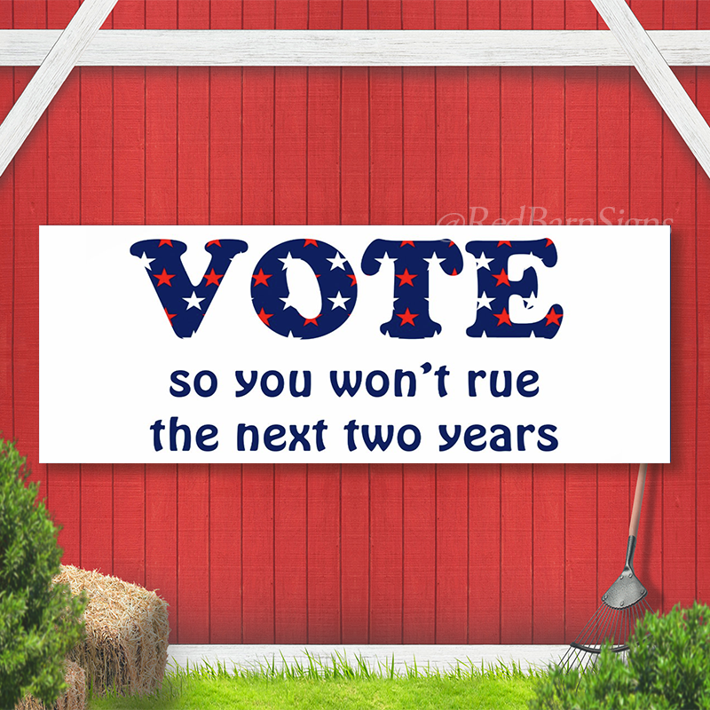 Vote or Rue The Election Banner