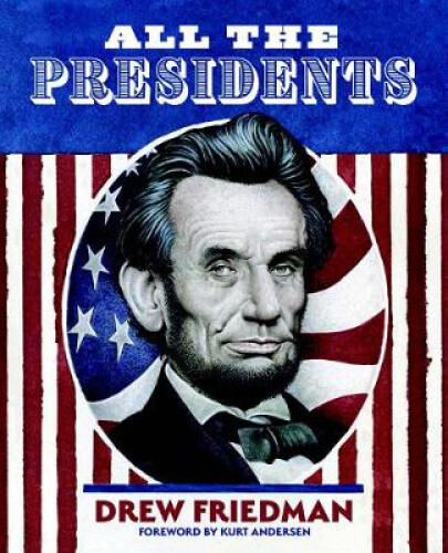 Thumbnail - All The Presidents By Drew Friedman
