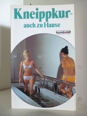 Kneippkur - auch zu Hause Dr. H. Wallnöfer