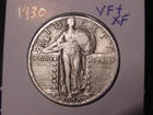 1930 STANDING LIBERTY QUARTER VF + XF POPULAR BETTER DATE ORIGINAL COIN