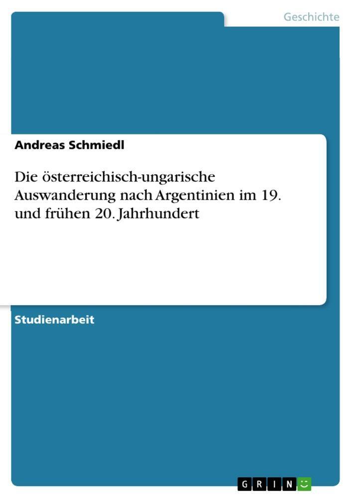 Thumbnail - Die Österreichisch-ungarische Auswanderung Nach Argentinien 19. Und
