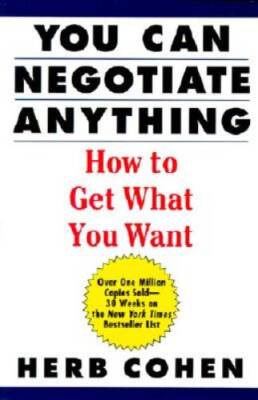 You Can Negotiate Anything - Paperback By Cohen, Herb - GOOD