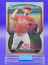 Cole Schoenwetter 2023 Bowman Draft Chrome Refractor 1st Bowman SP 🔥 Reds