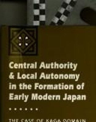 Central Authority and Local Autonomy in the Formation of Early Mo