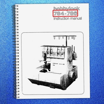 PFAFF 784 786 Hobbylock Serger Sewing Machine Instruction Manual - WIRE CLOSURE