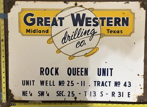Vintage Porcelain Oil Field Sign - Great Western Drilling Co. Midland Texas