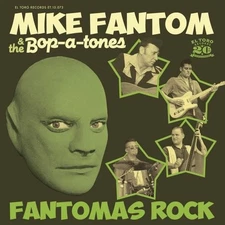 Too Hot to Bop by Mike Fantom and the Bop a-Tones [CD]
