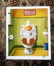 Michael Bedard - &ldquo;Shitting Duck&rdquo; bathroom Print Signed Unframed 20x24