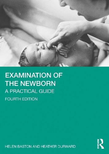 Examination of the Newborn : A Practical Guide - Image 7