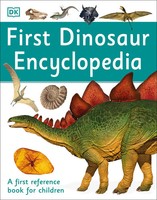 First Dinosaur Encyclopedia | A First Reference Book For Children | Dk | Buch