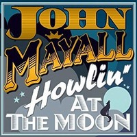 John Mayall And The - Howlin At The Moon - Vinyl Record 12 Album - F600Z