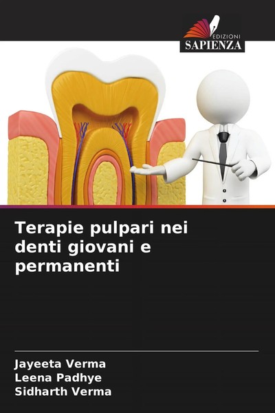 Terapie Pulpari Nei Denti Giovani E Permanenti Jayeeta Verma (U. A.) Taschenbuch-image