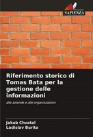 Jakub Chvatal (U. A.) | Riferimento Storico Di Tomas Bata Per La Gestione...