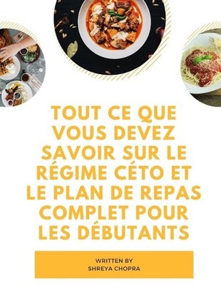 Tout ce que vous devez savoir sur le rgime cto et le plan de repas complet pour