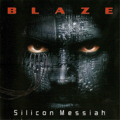 Blaze Silicon Messiah (CD) 15th Anniversary  Album