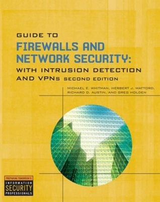 Guide to Firewalls and Network Security : With Intrusion Detectio
