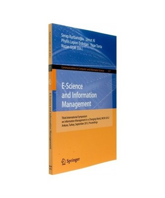 E-Science and Information Management: Third International Symposium on Informati