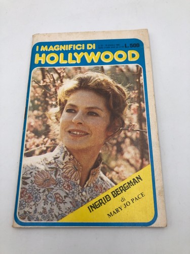 I Magnifici di Hollywood n. 20 anno 1981 Ingrid Bergman coraggio di essere donna