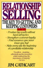 Relationship Selling - Paperback By Cathcart, Jim - GOOD