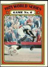 1972 TOPPS #228 FRANK ROBINSON 1971 WORLD SERIES GAME NO. 6 PIRATES ORIOLES