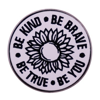 BE KIND BE BRAVE BE YOU BE TRUE Sonnenblume Brosche schwarz-weiße Linien Sonnenblume