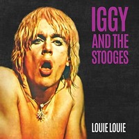 Iggy And The Stooges - Louie Louie - Vinyl Record 7 Single Coloured Vin - G4Z
