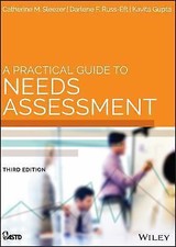 A Practical Guide to Needs Assessmen- 1118457...