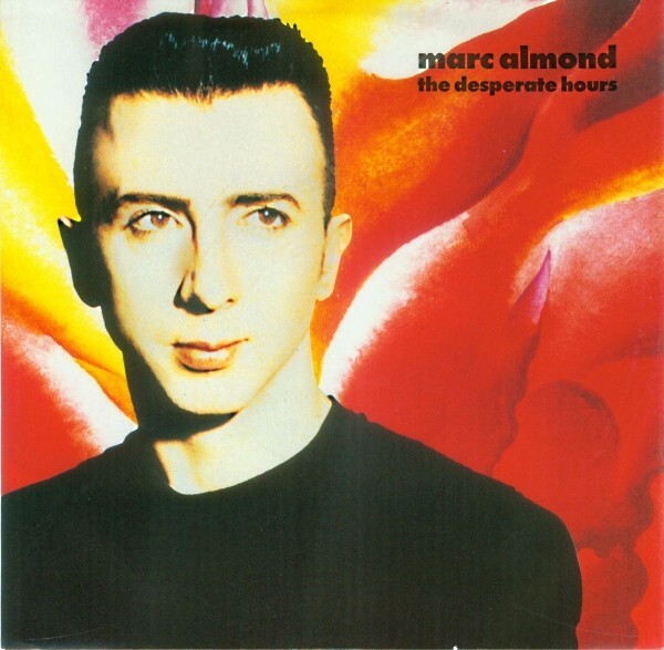 Marc Almond – The Desperate Hours/The Gambler - VINYL,7",UK,1990
