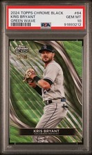 Kris Bryant - 2024 Topps Chrome Black Green Wave Refractor  (Read)  PSA 10