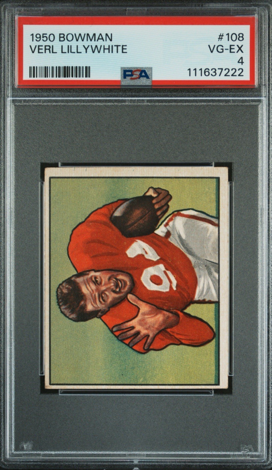 1950 Bowman #108 Verl Lillywhite San Francisco 49ers PSA 4 VG-EX LOW POP!