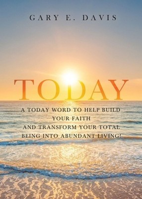 Today! by Gary E. Davis Paperback Book