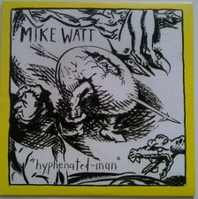 Mike Watt - 