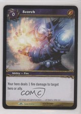 2007 World of Warcraft TCG: Through the Dark Portal Scorch #53