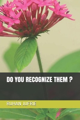 Do You Recognize Them ? by Ruhan Jufrie Paperback Book