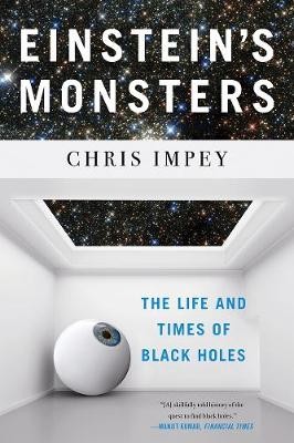 Einstein's Monsters, Chris  Impey,  Paperback
