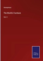 Anonymous | The World's Furniture | Buch | Englisch (2022) | Vol. II | Gebunden