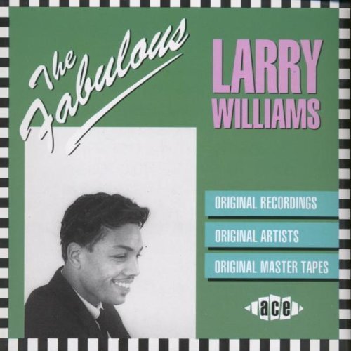 Larry Williams The Fabulous: ORIGINAL RECORDINGS;ORIGINAL ARTISTS;ORIGINAL  (CD)