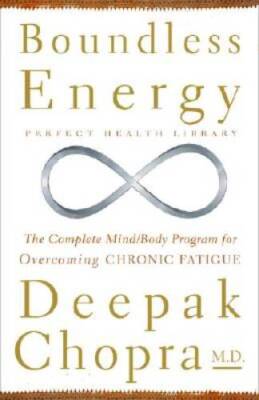 Boundless Energy: The Complete MindBody Program for Overcoming Chr - ACCEPTABLE
