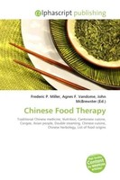 Frederic P. Miller (U. A.) | Chinese Food Therapy | Taschenbuch | Englisch