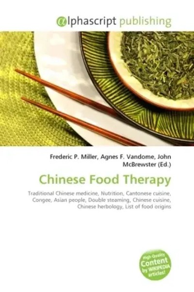 Frederic P. Miller (U. A.) | Chinese Food Therapy | Taschenbuch | Englisch-image