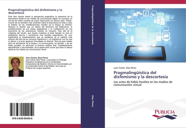 Juan Carlos DíAz PéRez | PragmalingüíStica Del Disfemismo Y La DescortesíA-image