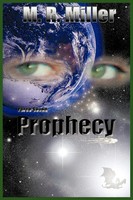M. R. Miller | Prophecy | Taschenbuch | Englisch (2005) | Authorhouse