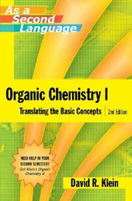 Organic Chemistry I as a Second Language: Translating the Basic Concepts - GOOD