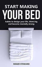 			START MAKING YOUR BED: Habits to design your li. Steward<|		